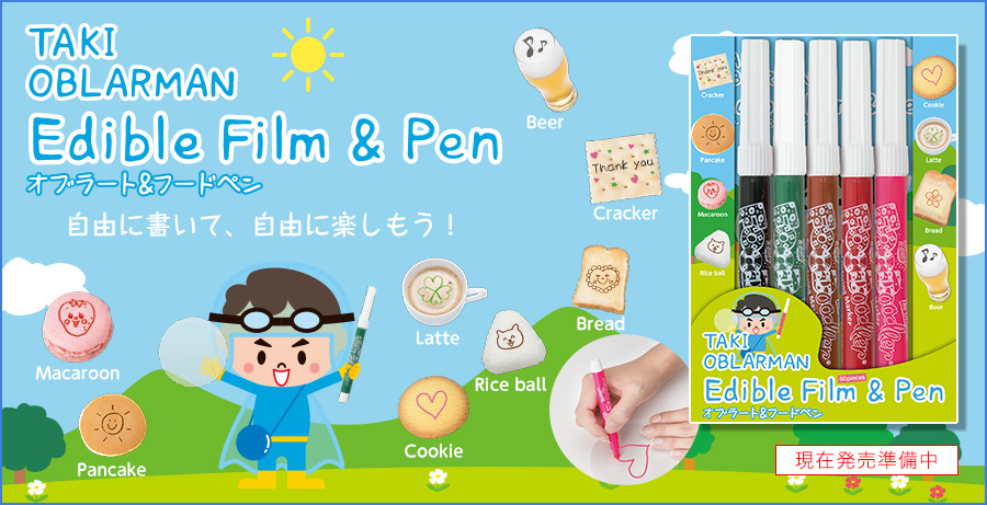 TAKI OBLARMAN Edible Film & Pen